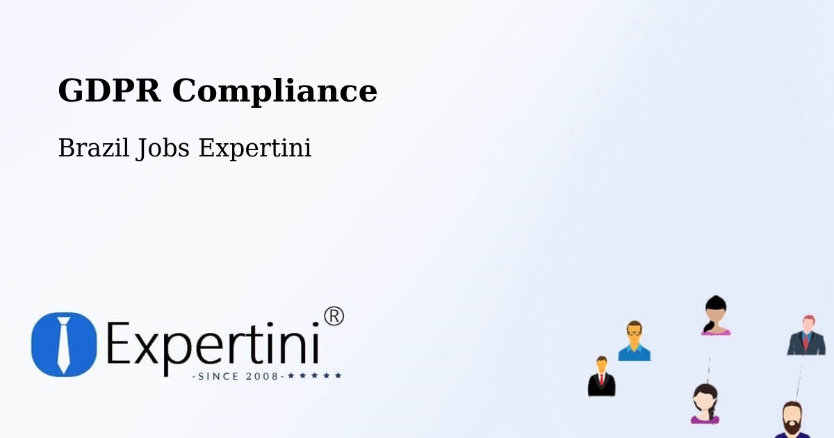 EU GDPR Compliance Statement – Itaperuna - Brazil Jobs Expertini